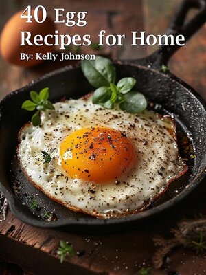 cover image of 40 Egg Recipes for Home